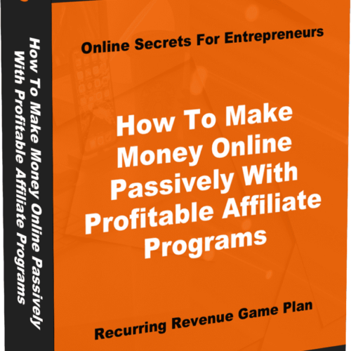 How To Make Money Online Passively With Profitable Affiliate Programs